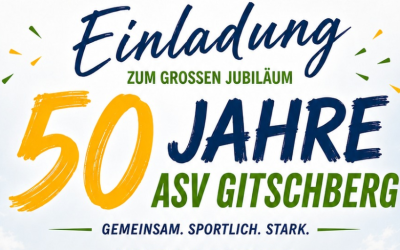 50 Jahre ASV Gitschberg – 49. ordentliche Mitgliederversammlung am 06.06.2026
